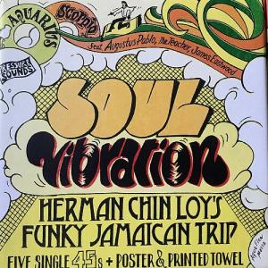 SOUL VIBRATION : Herman Chin Loy's Funky Jamaican Trip(5x7"+Poster+Towel)