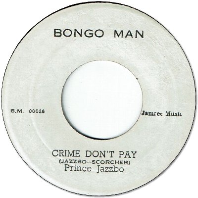 CRIME DON'T PAY (VG to VG+) / FOR THE GOOD TIMES (VG)